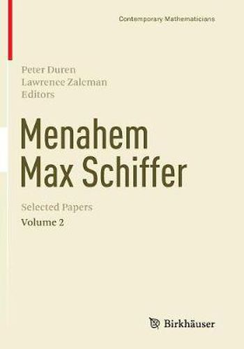 Cover image for Menahem Max Schiffer: Selected Papers Volume 2