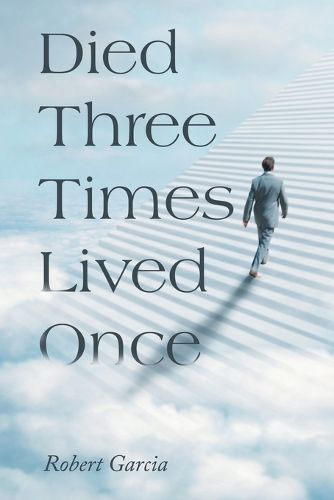 Cover image for Died Three Times Lived Once