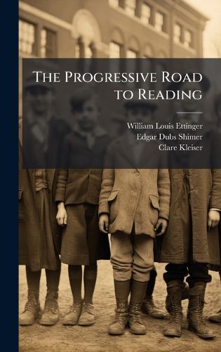 Cover image for The Progressive Road to Reading