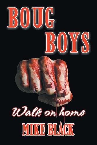 Cover image for Boug Boys: Walk on home