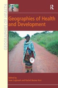 Cover image for Geographies of Health and Development