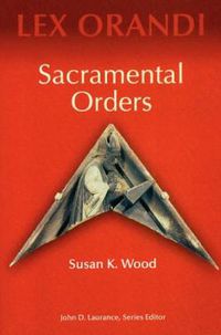 Cover image for Sacramental Orders