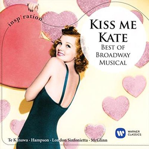 Kiss Me Kate Best Of Broadway Musical