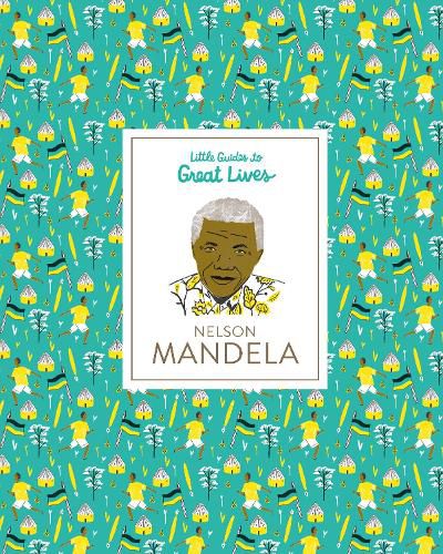 Nelson Mandela (Little Guides to Great Lives)