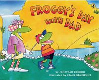 Cover image for Froggy's Day with Dad