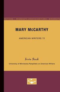 Cover image for Mary McCarthy - American Writers 72: University of Minnesota Pamphlets on American Writers