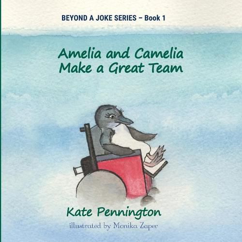 Cover image for Amelia and Camelia Make a Great Team