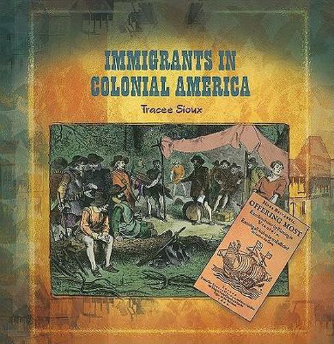 Cover image for Immigrants in Colonial America