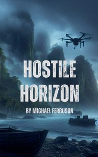 Cover image for Hostile Horizon