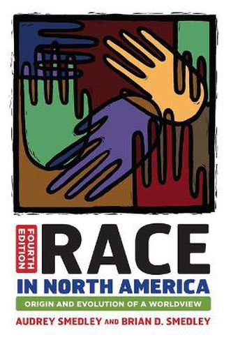 Cover image for Race in North America: Origin and Evolution of a Worldview