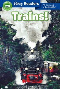 Cover image for Ripley Readers Level2 Trains!