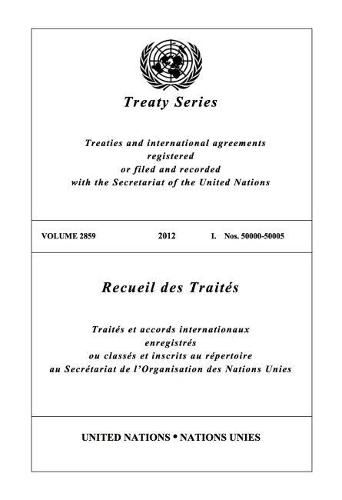 Treaty Series 2859 (English/French Edition)