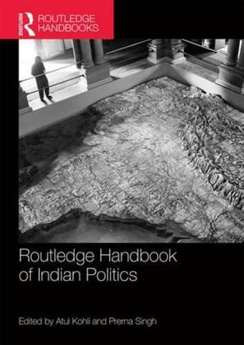 Cover image for Routledge Handbook of Indian Politics