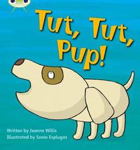 Cover image for Bug Club Phonics Fiction Reception Phase 2 Tut Tut Pup