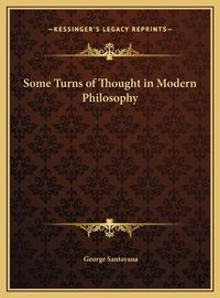 Cover image for Some Turns of Thought in Modern Philosophy