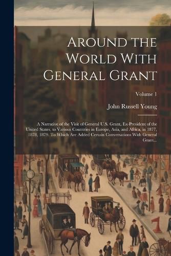 Cover image for Around the World With General Grant