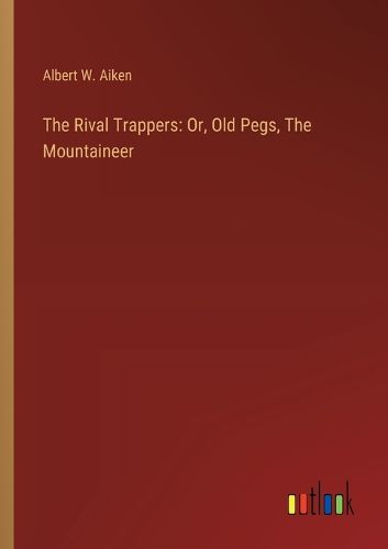 Cover image for The Rival Trappers