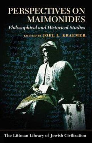 Cover image for Perspectives on Maimonides: Philosophical and Historical Studies