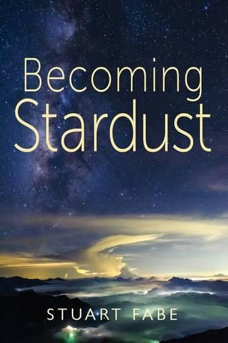 Cover image for Becoming Stardust