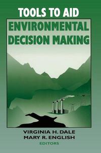 Cover image for Tools to Aid Environmental Decision Making