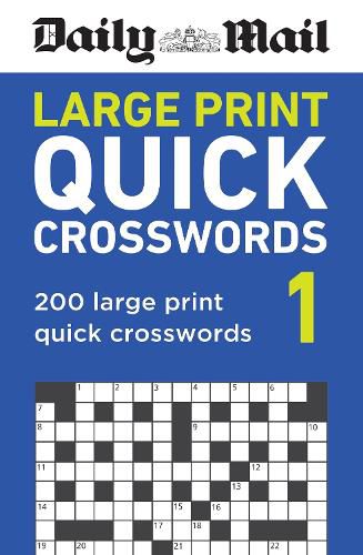 Cover image for Daily Mail Large Print Quick Crosswords Volume 1