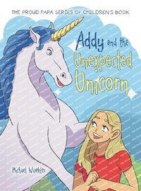 Cover image for Addy and the Unexpected Unicorn