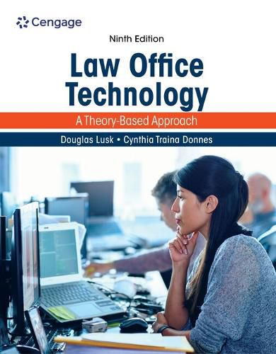 Cover image for Law Office Technology: A Theory-Based Approach, Loose-Leaf Version