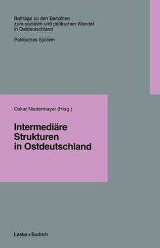 Cover image for Intermediare Strukturen in Ostdeutschland