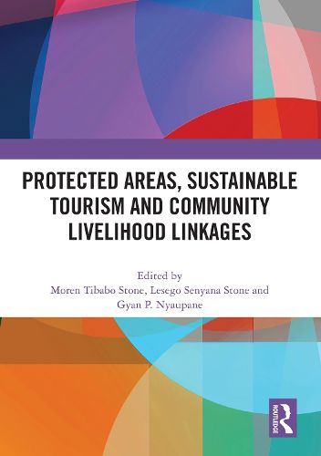 Cover image for Protected Areas, Sustainable Tourism and Community Livelihood Linkages
