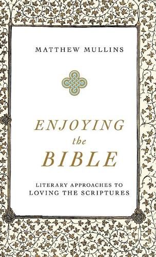 Cover image for Enjoying the Bible