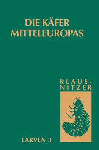 Cover image for Die Kafer Mitteleuropas, Bd. L3: Polyphaga 2