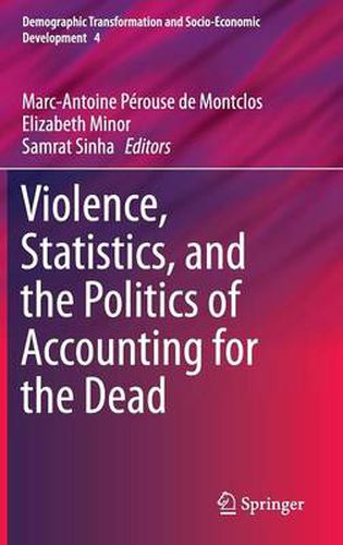 Violence, Statistics, and the Politics of Accounting for the Dead