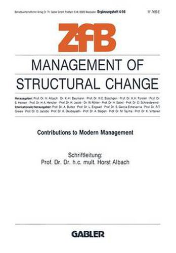 Management of Structural Change: Contributions to Modern Management