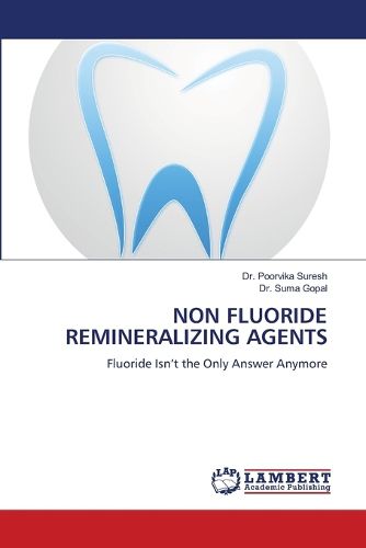 Cover image for Non Fluoride Remineralizing Agents
