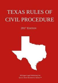 Cover image for Texas Rules of Civil Procedure; 2017 Edition