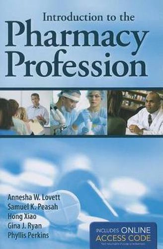 Cover image for Introduction To The Pharmacy Profession