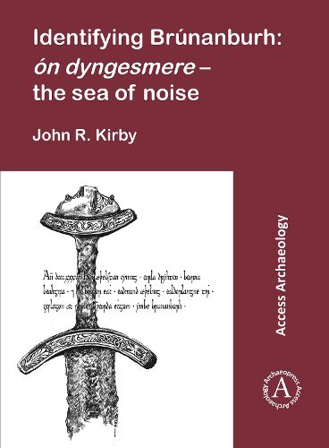 Cover image for Identifying Brunanburh: on dyngesmere - the sea of noise