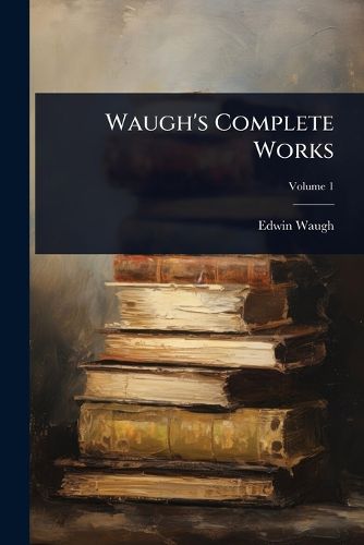 Cover image for Waugh's Complete Works