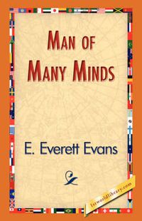 Cover image for Man of Many Minds