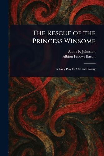 Cover image for The Rescue of the Princess Winsome