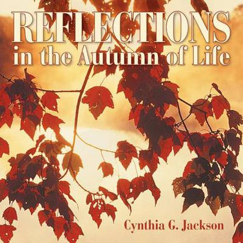 Cover image for Reflections in the Autumn of Life