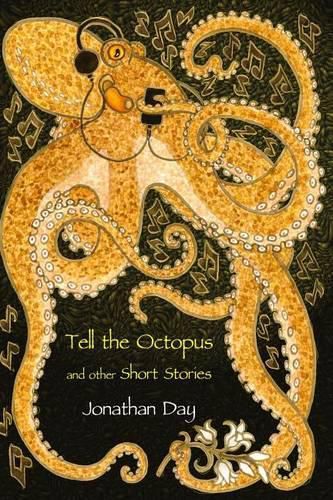 Cover image for Tell the Octopus, and Other Short Stories