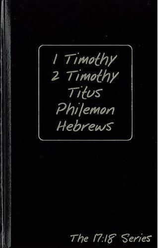 1 Timothy - Hebrews -- Journible The 17:18 Series