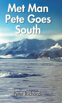 Cover image for Met Man Pete Goes South