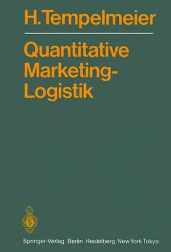 Cover image for Quantitative Marketing-Logistik: Entscheidungsprobleme, Loesungsverfahren, Edv-Programme