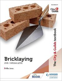 Cover image for The City & Guilds Textbook: Bricklaying for the Level 1 Diploma (6705)