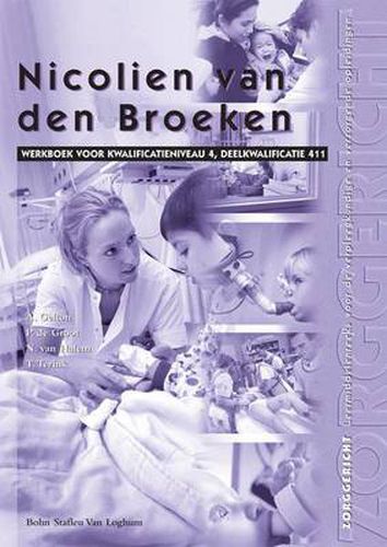 Cover image for Nicolien Van Den Broeken: Kwalificatieniveau 4, Deelkwalificatie 411