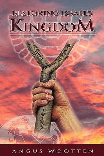 Cover image for Restoring Israel's Kingdom
