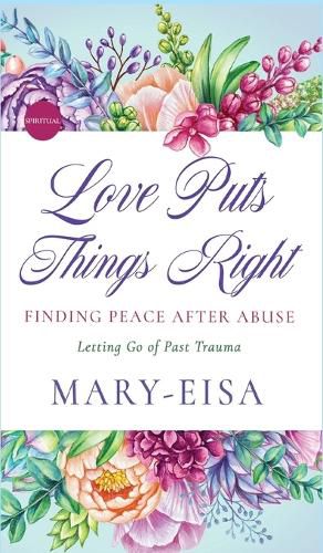 Cover image for Love Puts Things Right