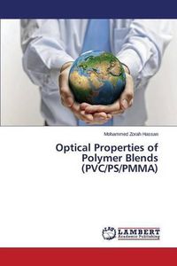 Cover image for Optical Properties of Polymer Blends (PVC/PS/PMMA)